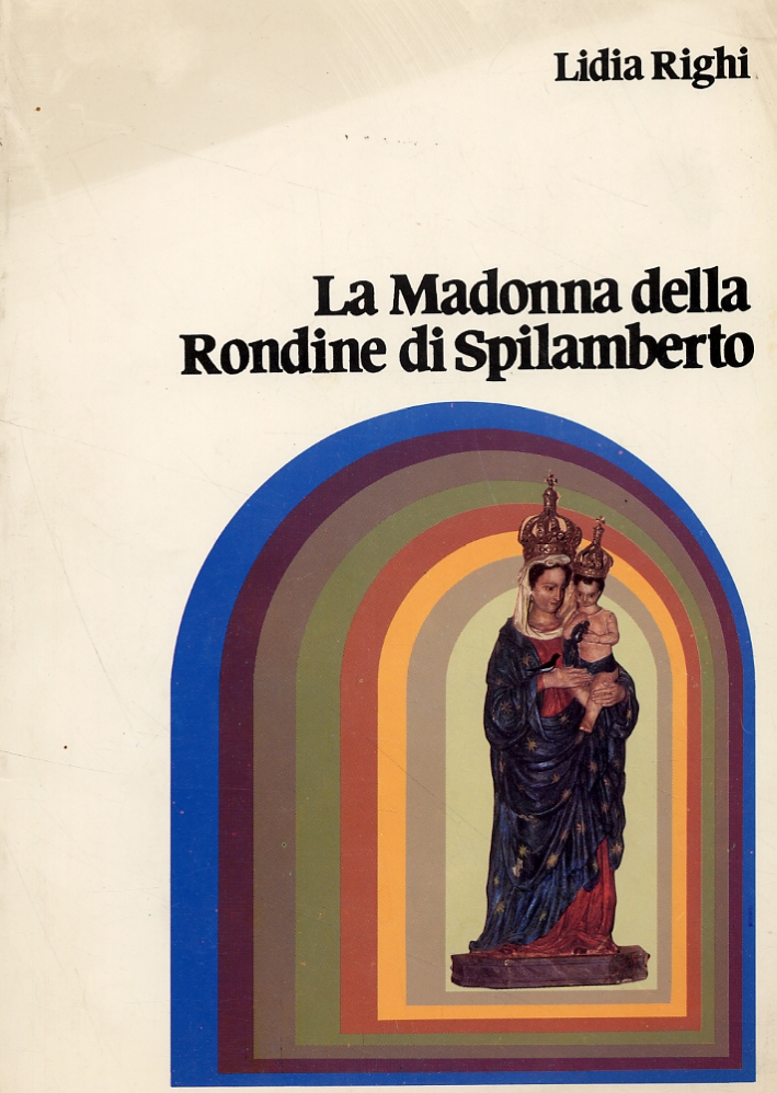La Madonna della Rondine di Spilamberto La Madonna della Rondine di Spilamberto