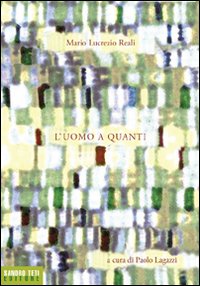 L'uomo a quanti L'uomo a quanti