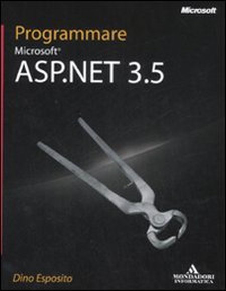 Programmare Microsoft ASP.NET 3.5 Programmare Microsoft ASP.NET 3.5