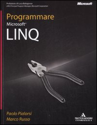 Programmare Microsoft LINQ Programmare Microsoft LINQ