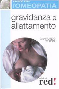Gravidanza e allattamento Gravidanza e allattamento
