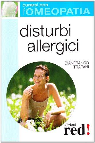Disturbi allergici Disturbi allergici