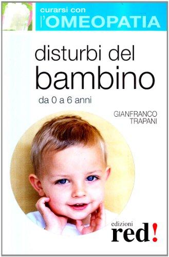 Disturbi del bambino Disturbi del bambino