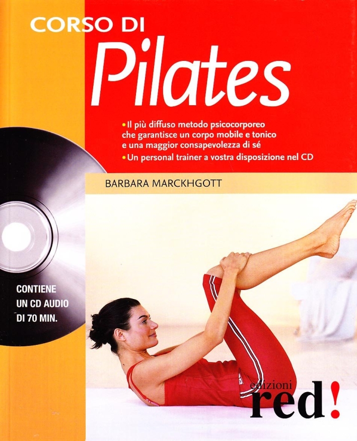 Corso di pilates. Con CD Audio Corso di pilates. Con CD Audio