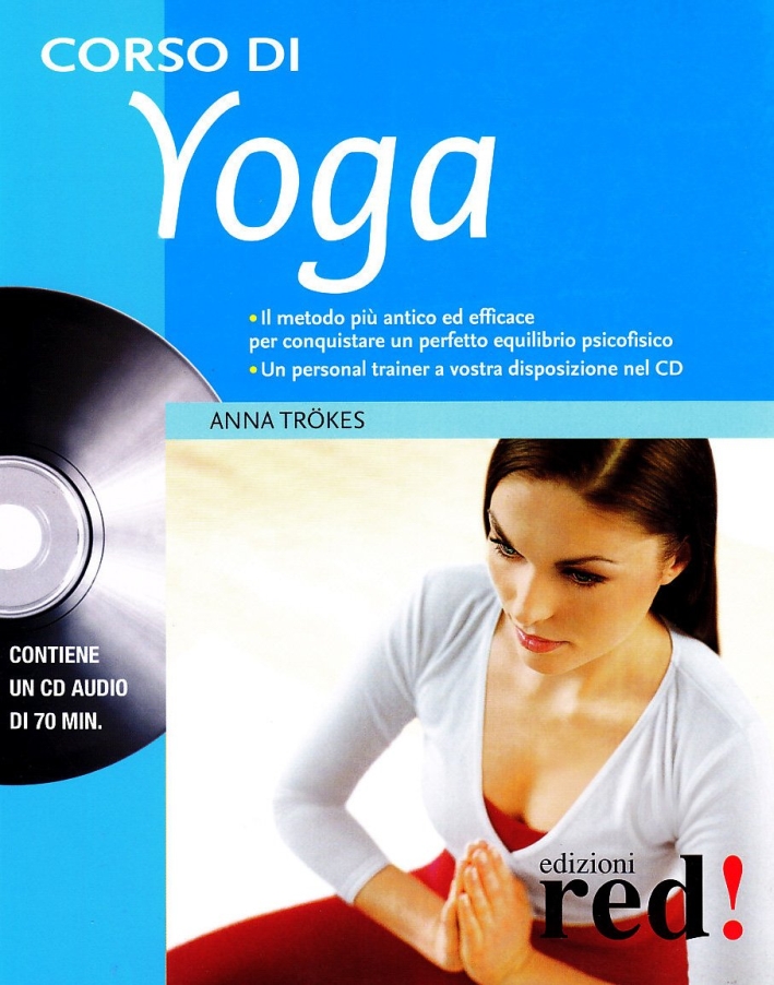 Corso di yoga. Con CD Audio Corso di yoga. Con CD Audio