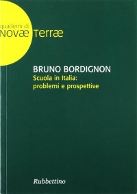 Scuola in Italia: problemi e prospettive