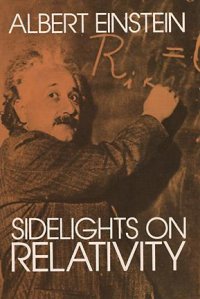 Sidelights on Relativity