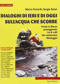 Discorsi di ieri e di oggi sull'acqua che scorre