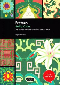 Pattern dalla Cina. Con CD-ROM