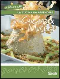 Cucina & musica Cucina & musica