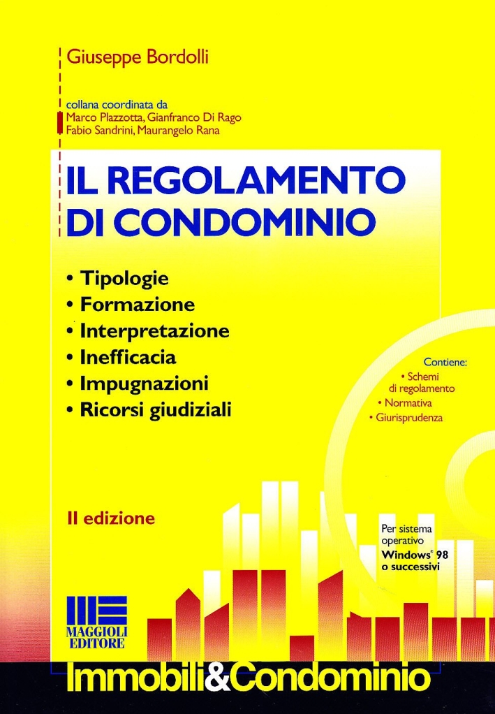 Il regolamento di condominio Il regolamento di condominio