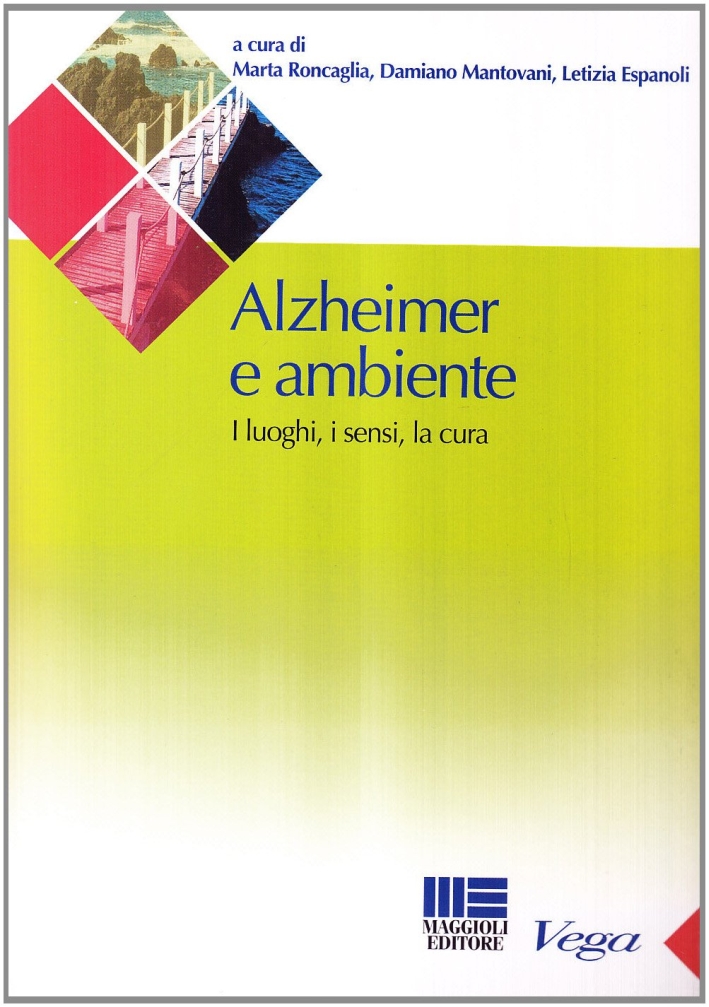 Alzheimer e ambiente Alzheimer e ambiente