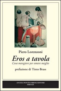 Eros a tavola Eros a tavola