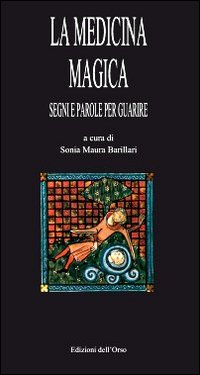 L'immagine riflessa. Quaderni. La medicina magica. Segni e parole per guarire L'immagine riflessa. Quaderni. La medicina magica. Segni e parole per guarire
