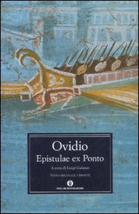 Epistulae ex Ponto. Testo latino a fronte Epistulae ex Ponto. Testo latino a fronte