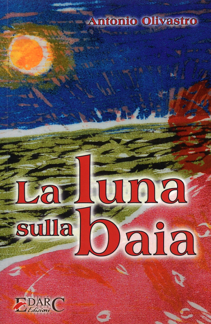 La luna sulla baia La luna sulla baia