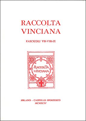 Raccolta Vinciana voll. 7-8-9 Raccolta Vinciana voll. 7-8-9