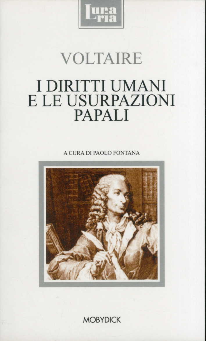 I diritti umani e le usurpazioni papali. Testo francese a fronte I diritti umani e le usurpazioni papali. Testo francese a fronte
