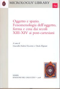 Oggetto e spazio. Fenomenologia dell'oggetto, forma e cosa dai secoli XIII-XIV ai post-cartesiani