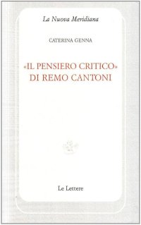 «Il pensiero critico» di Remo Cantoni