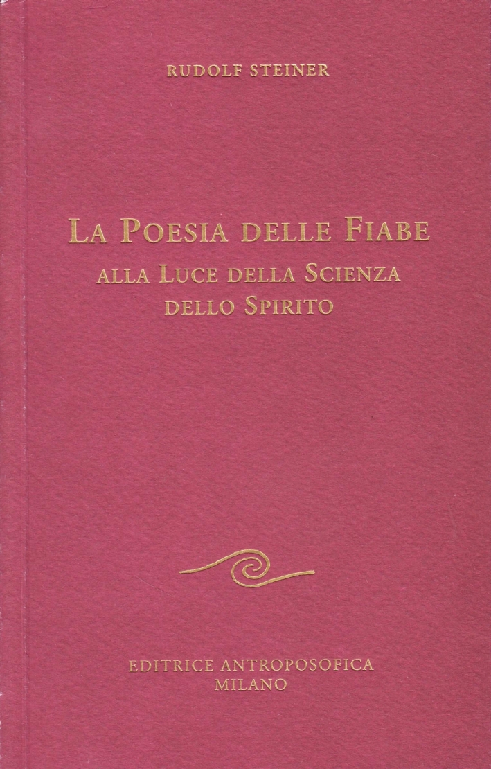 La poesia delle fiabe alla luce della scienza dello spirito