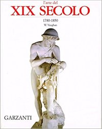 Arte del XIX secolo. 1780 - 1850