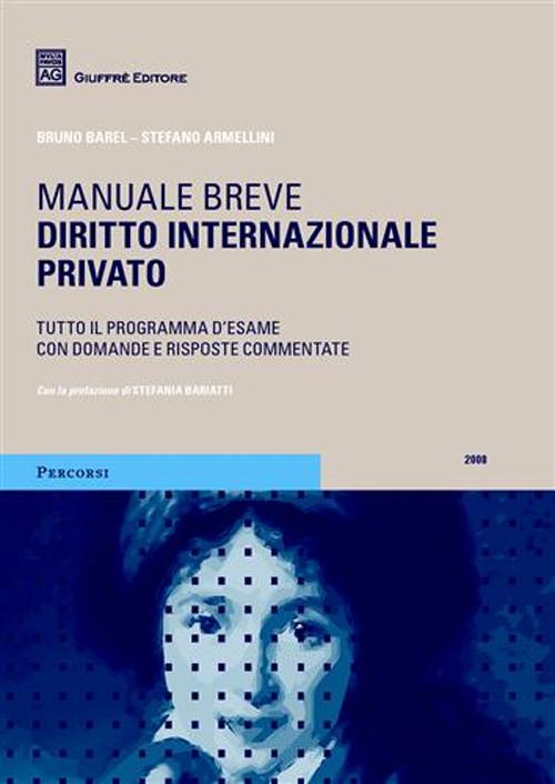 Diritto internazionale privato. Manuale breve Diritto internazionale privato. Manuale breve