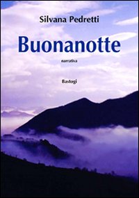 Buonanotte Buonanotte