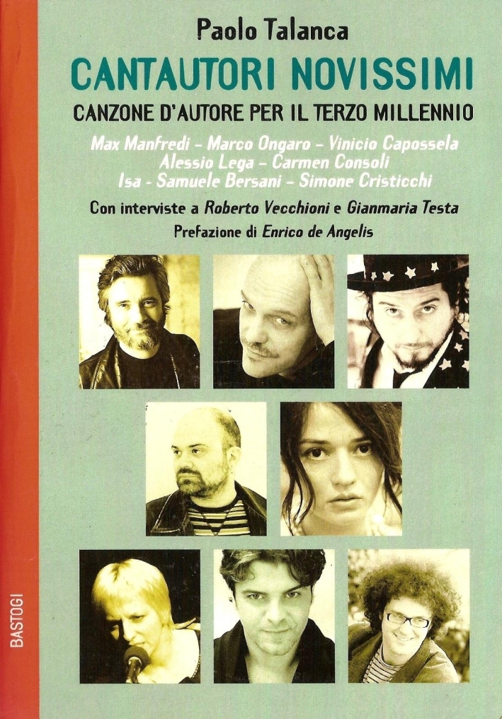 Cantautori Novissimi. Canzone d'Autore per il Terzo Millennio Cantautori Novissimi. Canzone d'Autore per il Terzo Millennio