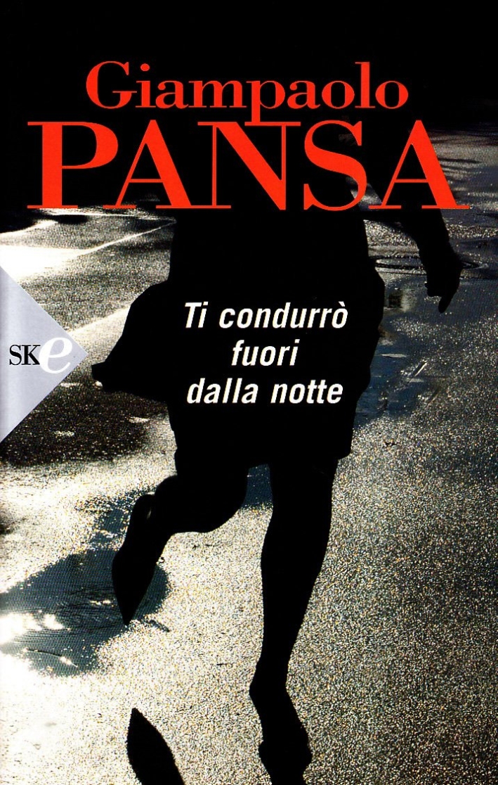 Ti condurrò fuori dalla notte Ti condurrò fuori dalla notte