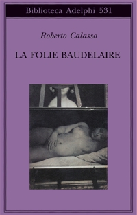 La Folie Baudelaire