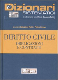 Diritto civile. Obbligazioni e contratti Diritto civile. Obbligazioni e contratti