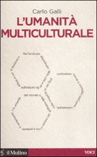 L'umanità multiculturale L'umanità multiculturale