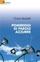 Pomeriggi di parole azzurre Pomeriggi di parole azzurre