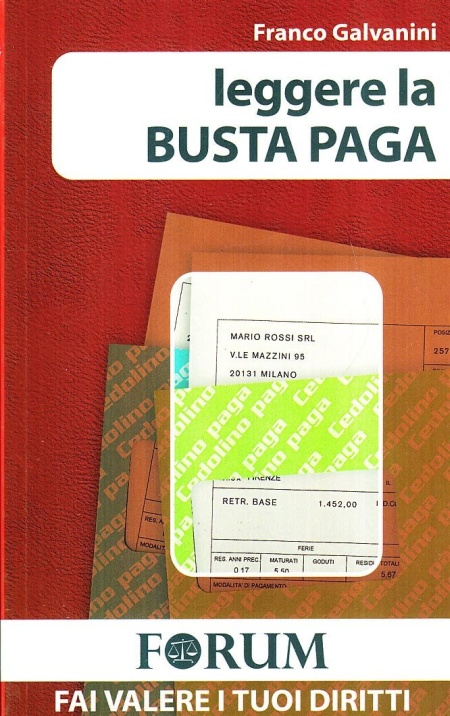 Leggere la busta paga Leggere la busta paga