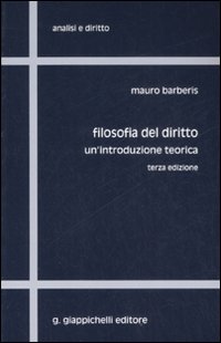 Filosofia del diritto. Un'introduzione teorica Filosofia del diritto. Un'introduzione teorica