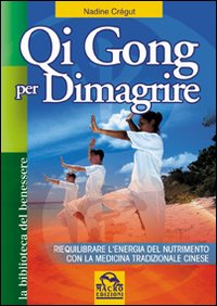Qi gong per dimagrire Qi gong per dimagrire
