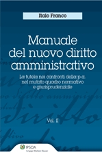 Manuale del nuovo diritto amministrativo. Vol. 2 Manuale del nuovo diritto amministrativo. Vol. 2