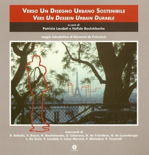 Verso un disegno urbano sostenibile Verso un disegno urbano sostenibile