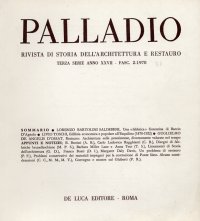 Palladio. Rivista di storia dell'architettura e restauro. Terza serie. Anno XXVII. Fascicolo 2. 1978
