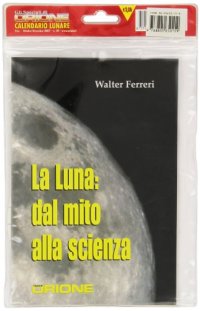 Il calendario lunare. Libro regolo