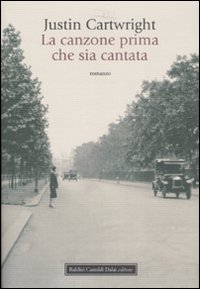 La canzone prima che sia cantata La canzone prima che sia cantata
