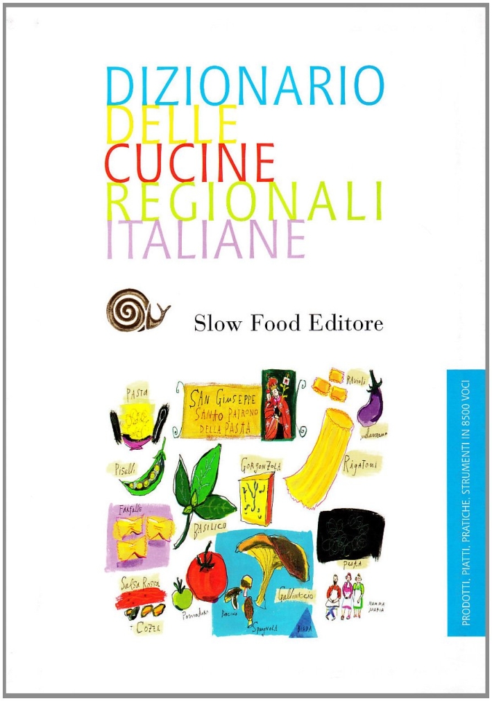 Dizionario della cucina regionale italiana Dizionario della cucina regionale italiana