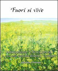 Fuori si vive Fuori si vive