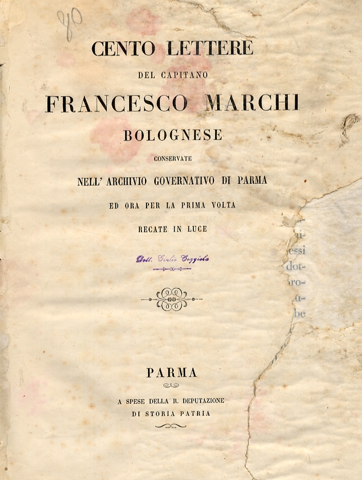 Cento lettere del capitano Francesco Marchi bolognese Cento lettere del capitano Francesco Marchi bolognese