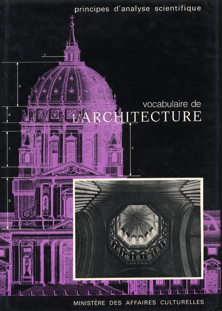 Principes d'analyse scientifique. Architecture. Methode et vocabulaire Principes d'analyse scientifique. Architecture. Methode et vocabulaire