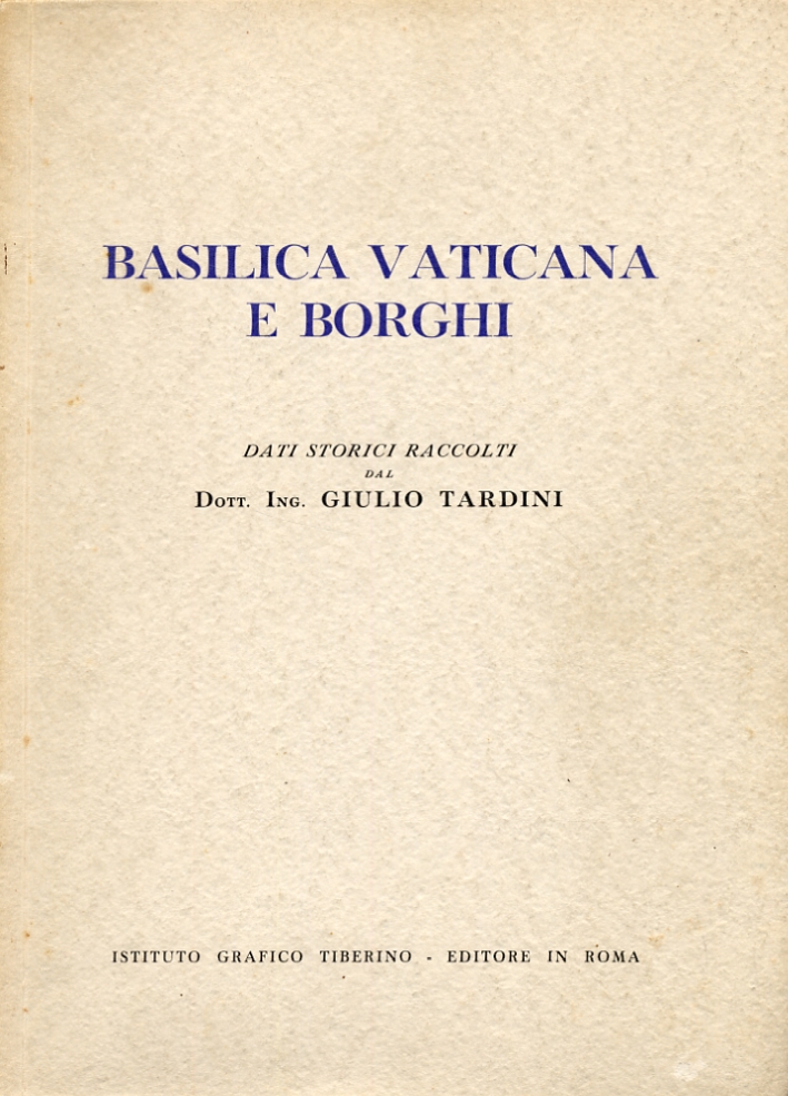 Basilica vaticana e borghi Basilica vaticana e borghi