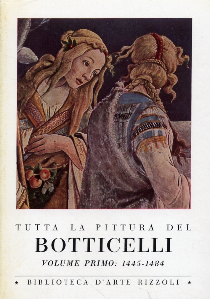 Tutta la pittura del Botticelli Tutta la pittura del Botticelli