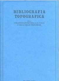 Bibliografia topografica della colonizzazione greca in Italia e nelle isole tirreniche (17). Siti Rosarno, San Brancato