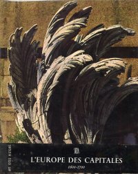 L'Europe des capitales. 1600-1700